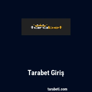 Tarabet Giriş