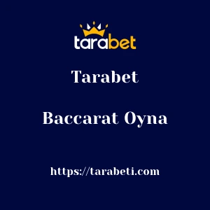 Tarabet Baccarat Oyna