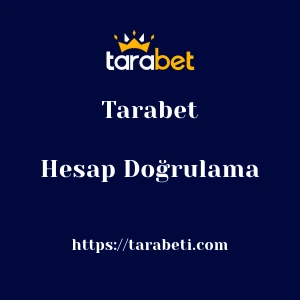 Tarabet Hesap Doğrulama