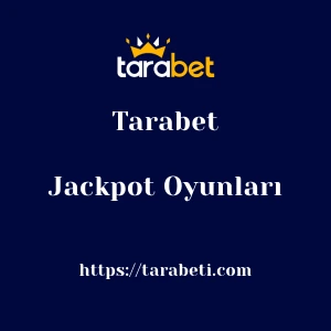 Tarabet Jackpot Oyunları