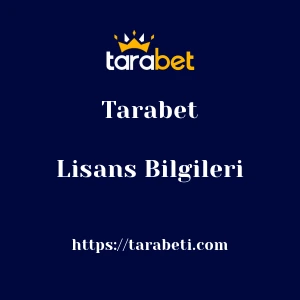 Tarabet Lisans Bilgileri