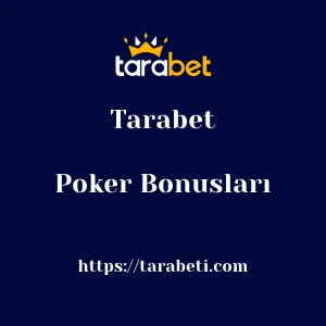 Tarabet Poker Bonusları