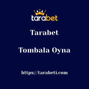 Tarabet Tombala Oyna